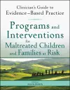 Programs and Interventions for Maltreated Children and Families at Risk cover