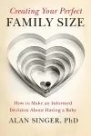 Creating Your Perfect Family Size cover