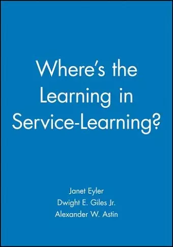 Where's the Learning in Service-Learning? cover