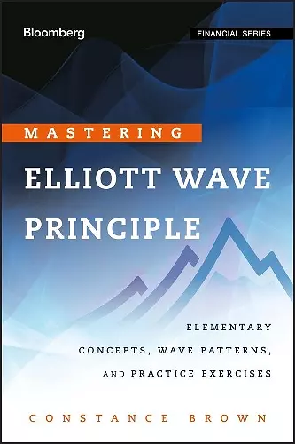 Mastering Elliott Wave Principle cover