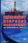 Emergency Response Management of Offshore Oil Spills cover