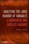 Analyzing the Large Number of Variables in Biomedical and Satellite Imagery cover