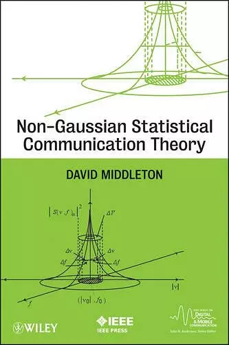 Non-Gaussian Statistical Communication Theory cover