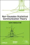Non-Gaussian Statistical Communication Theory cover