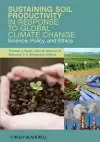 Sustaining Soil Productivity in Response to Global Climate Change cover