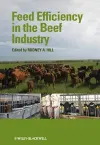 Feed Efficiency in the Beef Industry cover