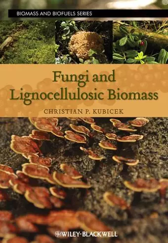 Fungi and Lignocellulosic Biomass cover