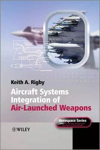 Aircraft Systems Integration of Air-Launched Weapons cover