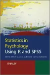 Statistics in Psychology Using R and SPSS cover