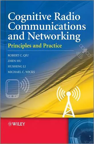 Cognitive Radio Communication and Networking cover