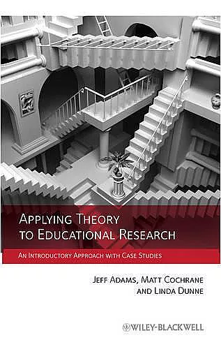 Applying Theory to Educational Research cover