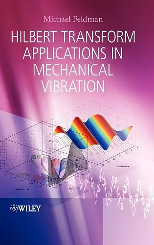 Hilbert Transform Applications in Mechanical Vibration cover