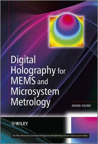 Digital Holography for MEMS and Microsystem Metrology cover