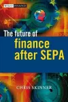 The Future of Finance after SEPA cover