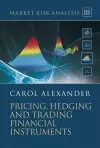 Market Risk Analysis, Pricing, Hedging and Trading Financial Instruments cover