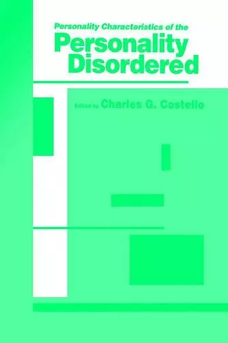 Personality Characteristics of the Personality Disordered cover