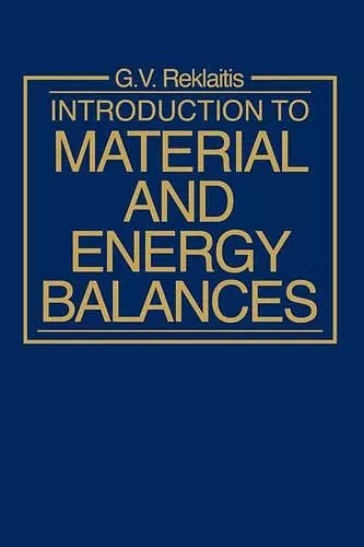 Introduction to Material and Energy Balances cover