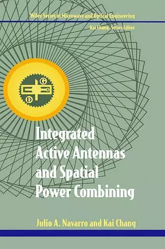 Integrated Active Antennas and Spatial Power Combining cover