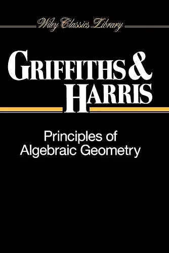 Principles of Algebraic Geometry cover