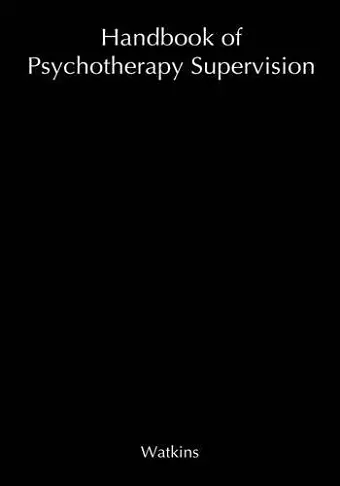 Handbook of Psychotherapy Supervision cover