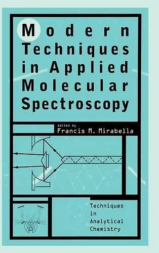 Modern Techniques in Applied Molecular Spectroscopy cover