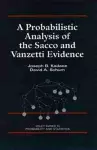 A Probabilistic Analysis of the Sacco and Vanzetti Evidence cover