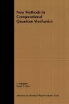 New Methods in Computational Quantum Mechanics, Volume 93 cover