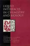 Liquid Interfaces in Chemistry and Biology cover