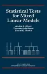 Statistical Tests for Mixed Linear Models cover