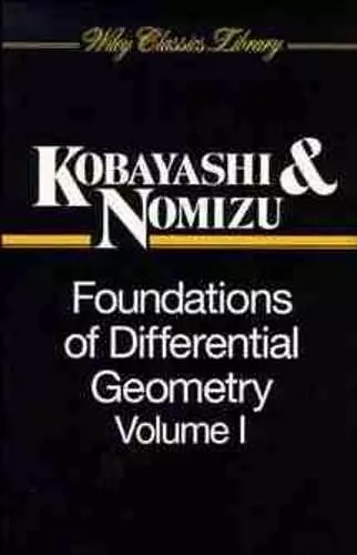 Foundations of Differential Geometry, Volume 1 cover