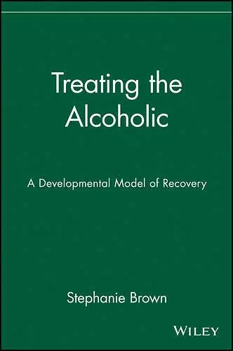 Treating the Alcoholic cover