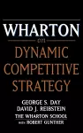 Wharton on Dynamic Competitive Strategy cover