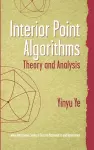 Interior Point Algorithms cover