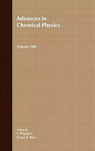 Advances in Chemical Physics, Volume 100 cover