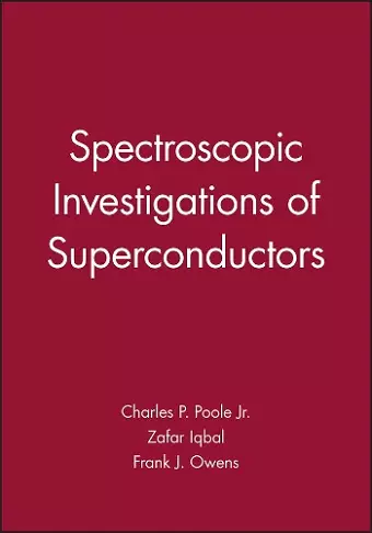 Spectroscopic Investigations of Superconductors cover