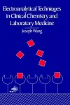 Electroanalytical Techniques in Clinical Chemistry and Laboratory Medicine cover