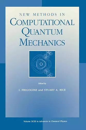 New Methods in Computational Quantum Mechanics, Volume 93 cover