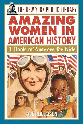 The New York Public Library Amazing Women in American History cover