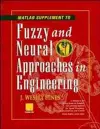 MATLAB Supplement to Fuzzy and Neural Approaches in Engineering cover