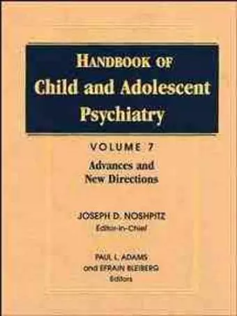 Handbook of Child and Adolescent Psychiatry, Advances and New Directions cover