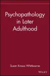 Psychopathology in Later Adulthood cover