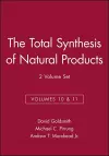 The Total Synthesis of Natural Products, Volumes 10 and 11, 2 Volume Set cover