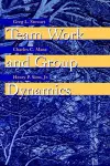 Team Work and Group Dynamics cover