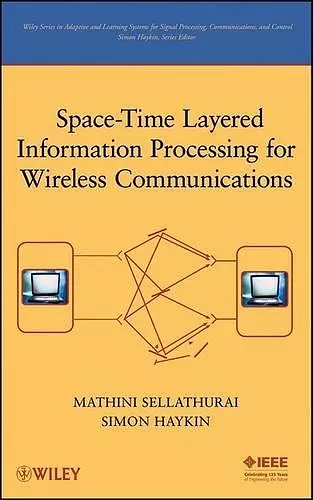 Space-Time Layered Information Processing for Wireless Communications cover