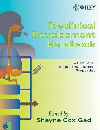 Preclinical Development Handbook, 2 Volume Set cover