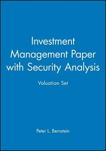 Investment Management Paper with Security Analysis Valuation Set cover