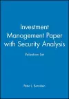 Investment Management Paper with Security Analysis Valuation Set cover