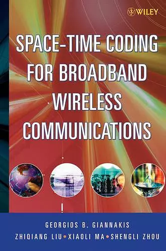 Space-Time Coding for Broadband Wireless Communications cover