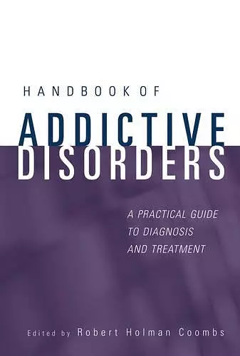 Handbook of Addictive Disorders cover