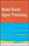 Model-Based Signal Processing cover